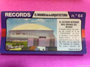 Colecionismo Cromos antigos: Cromo BIMBO. Records. El mundo arquitectura. Nº 64. estadio interior más grande mundo. tdkc1